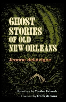 Paperback Ghost Stories of Old New Orleans (Revised) Book