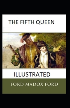 Paperback The Fifth Queen Illustrated Book