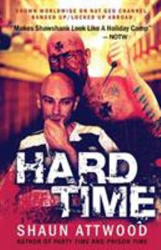 Paperback Hard Time: Locked Up Abroad Book