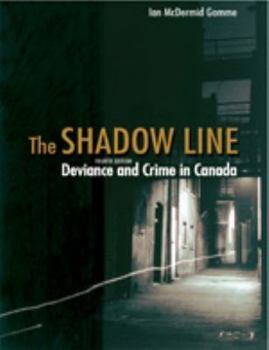 Paperback Title: SHADOW LINE:DEVIANCE+CRIME IN Book