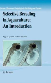 Paperback Selective Breeding in Aquaculture: An Introduction Book