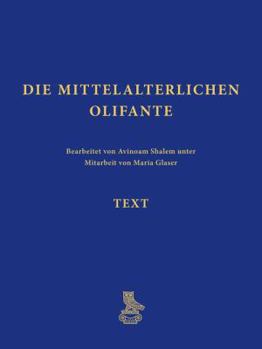 Hardcover Die Mittelalterlichen Olifante [German] Book