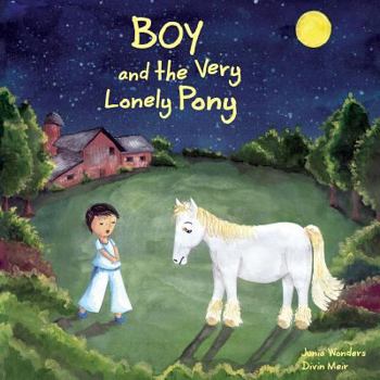 Paperback Boy and the Very Lonely Pony Book