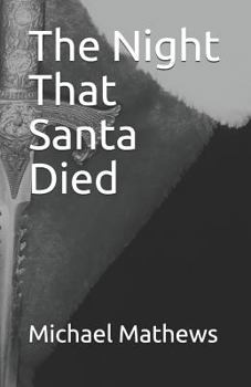 The Night That Santa Died