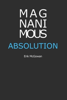 Paperback Magnanimous Absolution Book