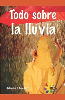 Paperback Todo Sobre La Lluvia [Spanish] Book