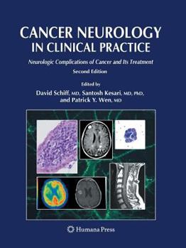 Paperback Cancer Neurology in Clinical Practice: Neurologic Complications of Cancer and Its Treatment Book