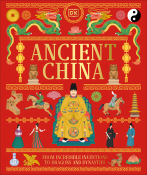 Ancient China (DK Ancient Histories)