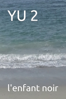 YU 2 (French Edition)