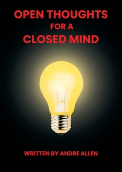 Paperback Open Thoughts For A Closed Mind Book