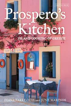 Hardcover Prospero's Kitchen: Island Cooking of Greece Book