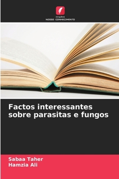 Paperback Factos interessantes sobre parasitas e fungos [Portuguese] Book