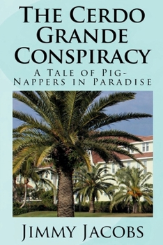 Paperback The Cerdo Grande Conspiracy Book