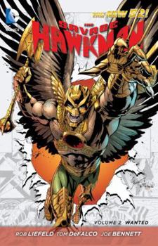 Paperback The Savage Hawkman Vol. 2: Wanted (the New 52) Book