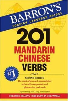 Paperback 201 Mandarin Chinese Verbs: Compounds and Phrases for Everyday Usage Book