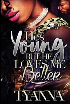 Paperback He's Young but He Loves Me Better Book