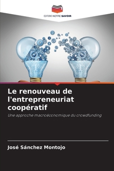 Paperback Le renouveau de l'entrepreneuriat coopératif [French] Book