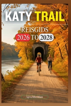 Paperback Katy Trail Reisgids 2026-2028 [Dutch] Book