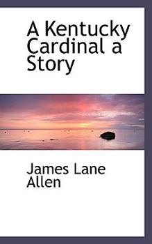 Paperback A Kentucky Cardinal a Story Book