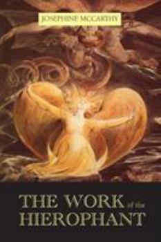 Paperback The Work of the Hierophant Book