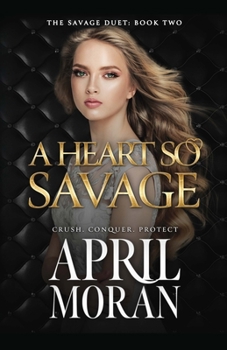 Paperback A Heart So Savage Book