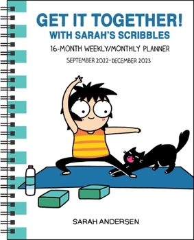 Calendar Sarah's Scribbles 16-Month 2022-2023 Weekly/Monthly Planner Calendar: Get It Together! Book