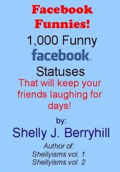 Paperback Facebook Funnies: Over 1,000 Status Updates to Keep Your Friends Laughing. Book
