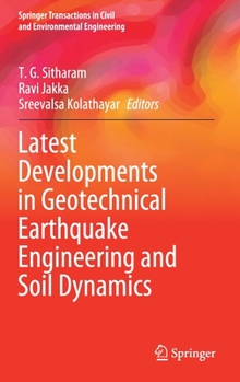 Hardcover Latest Developments in Geotechnical Earthquake Engineering and Soil Dynamics Book