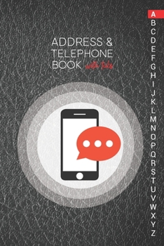 Paperback Address & Telephone Book with tabs: Personalized Address Book "6x9" 140 Pages, 312 Spaces for Name, Address, Phone Numbers, Email and Website Book