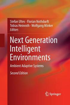 Paperback Next Generation Intelligent Environments: Ambient Adaptive Systems Book