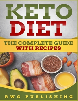 Paperback Keto Diet: The Complete Guide with Recipes Book