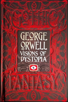 Hardcover George Orwell Visions of Dystopia Book