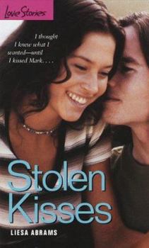 Stolen Kisses - Book #37 of the Love Stories For Young Adults