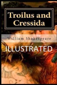 Paperback Troilus and Cressida Illustrated Book