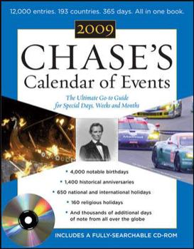 Paperback Chase's Calendar of Events 2009 (Book + CD-ROM): The Ulitmate Go-To Guide for Special Days, Weeks, and Months [With CD-ROM] Book