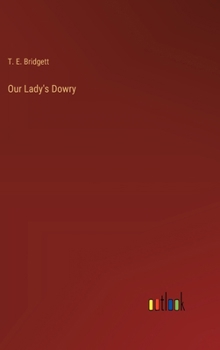 Hardcover Our Lady's Dowry Book