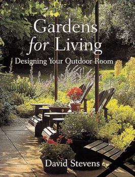 Paperback Gardens for Living: Designing Your Ideal Garden Book
