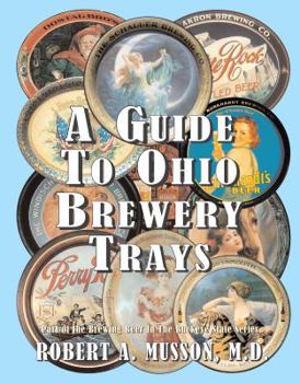 Spiral-bound A Guide To Ohio Brewery Trays Book