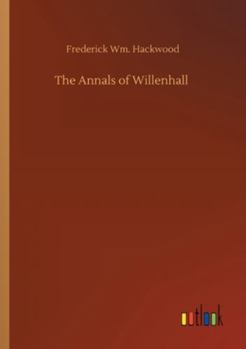 Paperback The Annals of Willenhall Book