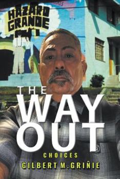 Paperback The Way Out: Choices Book