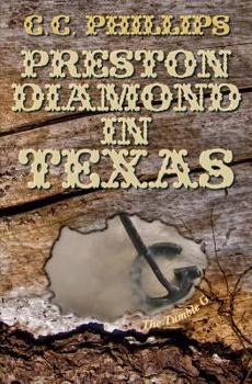 Paperback Preston Diamond In Texas Book