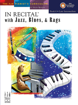 Paperback In Recital(r) with Jazz, Blues & Rags, Book 6 Book