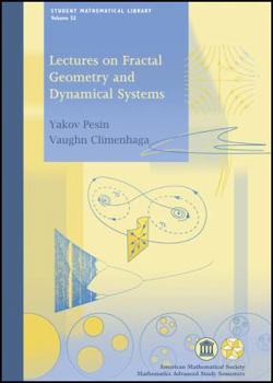 Hardcover Lectures on Fractal Geometry and Dynamical Systems Book