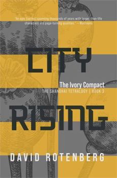 Paperback City Rising: The Ivory Compact Book