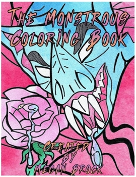 Paperback The Monstrous Coloring Book