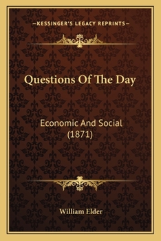 Paperback Questions Of The Day: Economic And Social (1871) Book