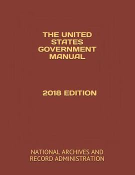 Paperback The United States Government Manual 2018 Edition Book