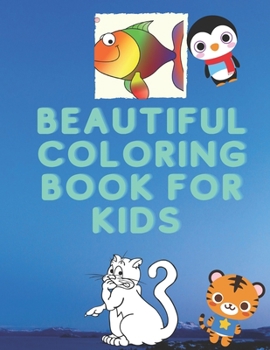 Paperback Beautiful Coloring Book For Kids Book