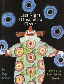 Unknown Binding Last Night I Dreamed a Circus Book