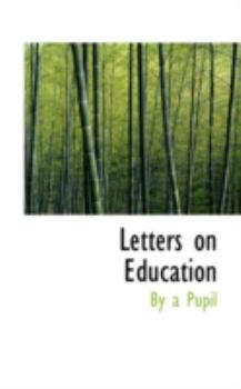 Paperback Letters on Education Book